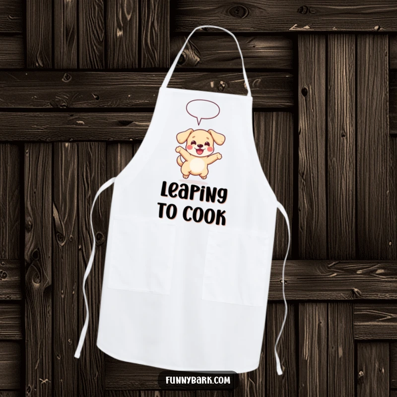 Funny apron featuring a small dog with floppy ears leaping joyfully, a speech bubble above, perfect for kitchen tasks with pet-themed humor.