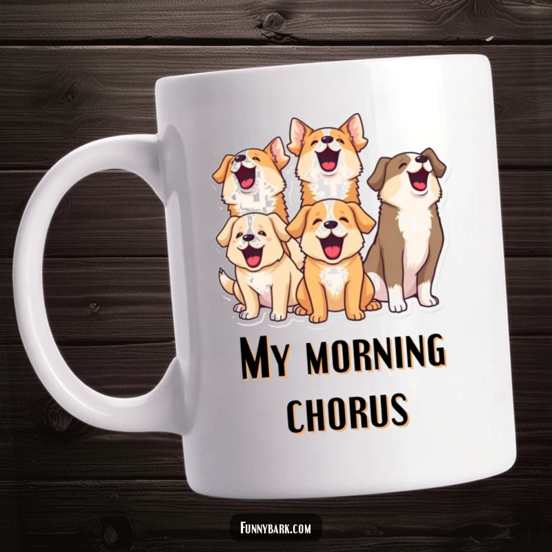 Funny mug showing a pack of dogs with heads up, joyfully barking together in a funny, unified chorus.