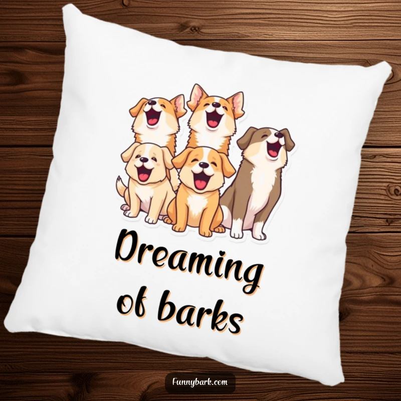 Funny pillow displaying a pack of dogs with heads tilted, happily barking together in a humorous, musical unison.