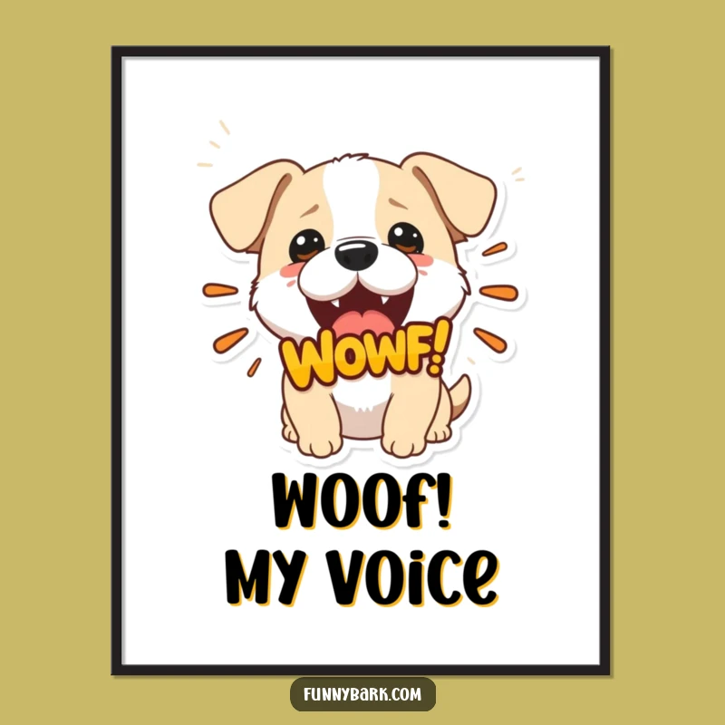 Funny Woof Dog Digital Art - Hilarious Canine Decor Print