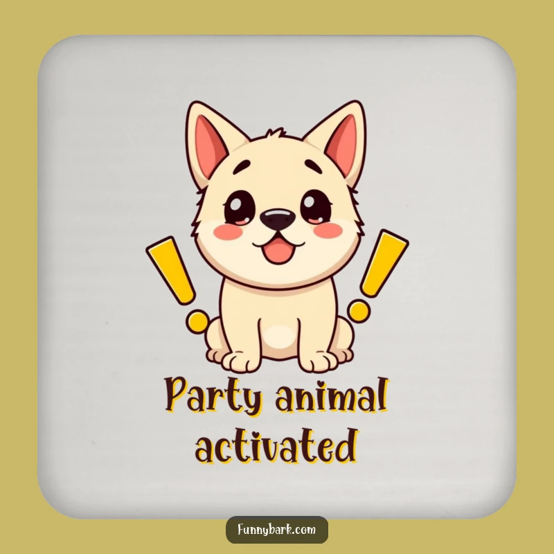 Funny Happy Dog Exclamation Coaster - Protect Surfaces with a Smile!