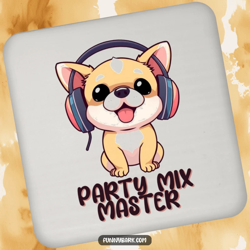 Funny dog wearing headphones, bobbing its head, on a drink coaster, perfect funny gift for hosts.