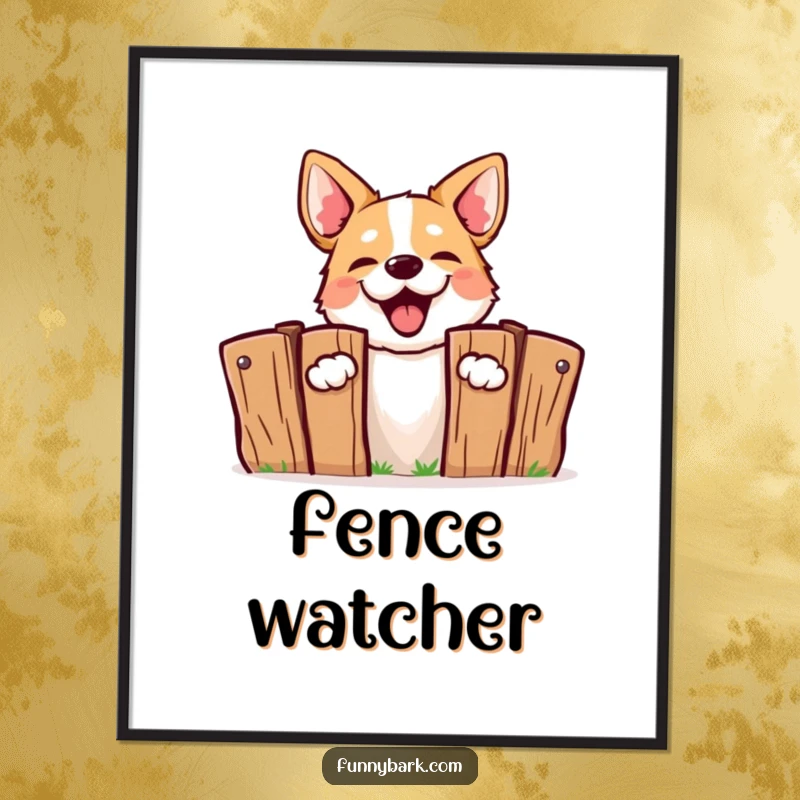 Funny Barking Dog Poster: A dog energetically peeking from behind a fence, captured mid-bark with humorous intent.