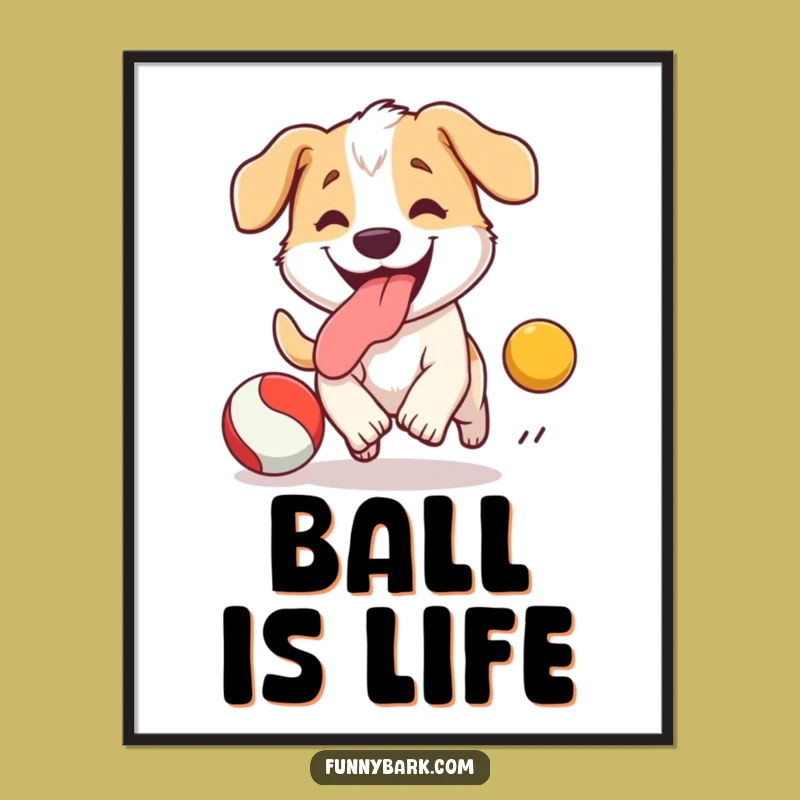 Funny Dog Ball Chase Poster: Vibrant Wall Art, Hilarious Dog Decor, Perfect Funny Gift