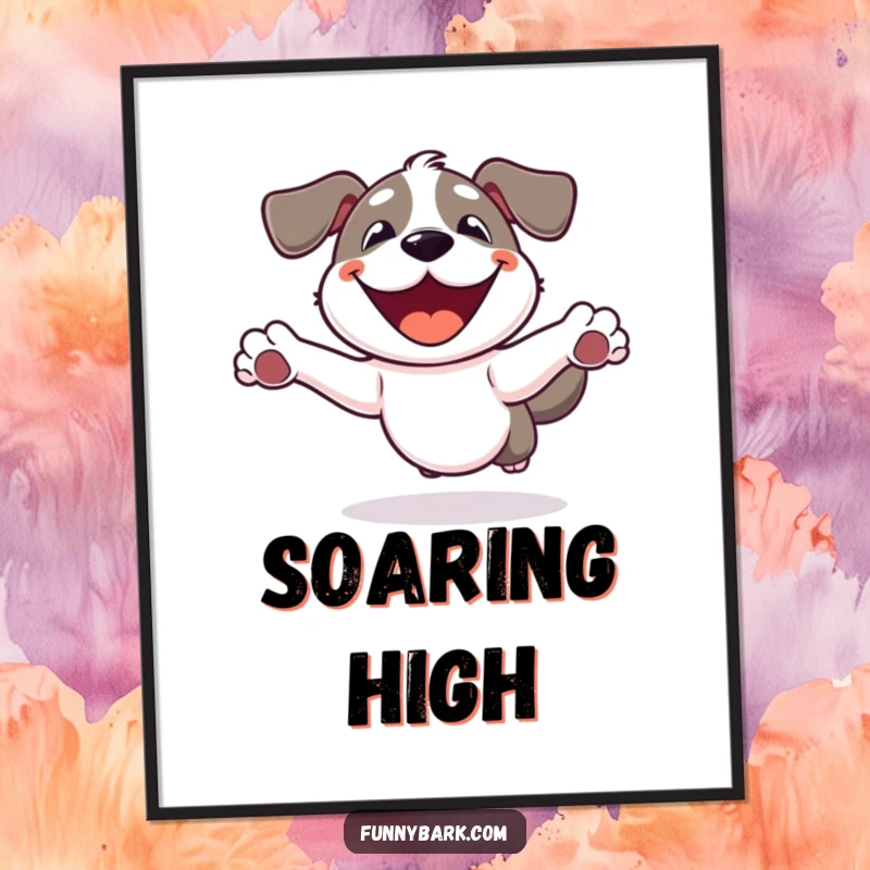 Funny Dog Poster: A dog with a wide smile, caught in an enthusiastic leap into the air, full of pure joy.