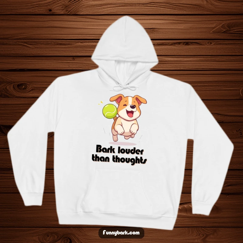 Funny dog hoodie featuring a dog mid-bark, excitedly chasing a tennis ball, perfect for cozy moments.