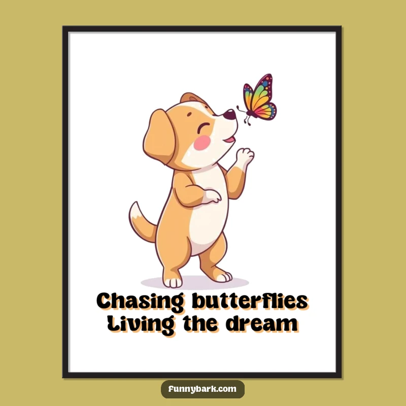 Free Printable Dog Wall Art: Butterfly Bark Funny Downloadable Decor!