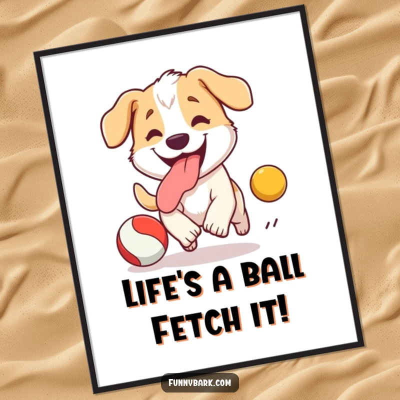 Funny Free Printable Wall Art: Energetic dog with tongue out, joyfully pursuing a bouncing ball, bringing smiles.