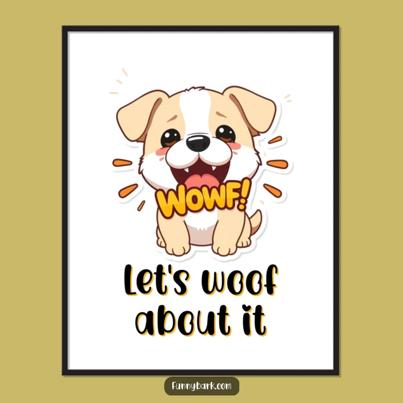 Funny Free Printable Dog Woof Wall Art - Adorable Downloadable Decor