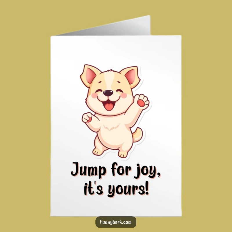 Free Printable Birthday Card: Playful Dog Jumping, Funny Downloadable Gift for Celebrations