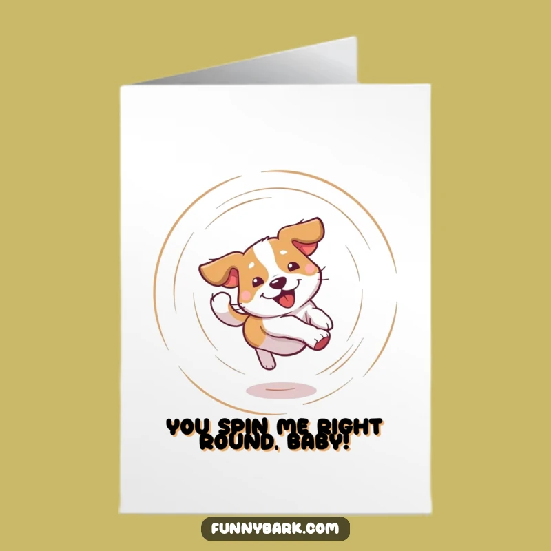 Free Printable Funny Birthday Card: Dizzy Dog Chasing Tail Greeting