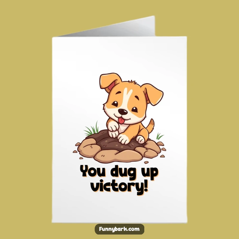 Free Printable Congrats Card: Diligent Doggy Dig, Cheerful Downloadable Success