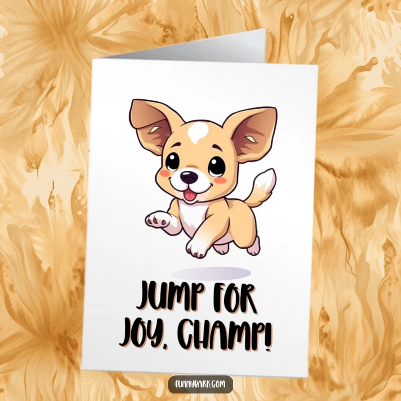 Funny Free Printable Congratulations Card featuring a dog with floppy ears mid-leap, celebrating your success.