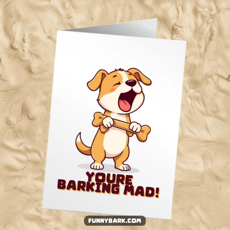 Funny free printable congratulations card with a dog standing, barking, and holding a delicious bone.