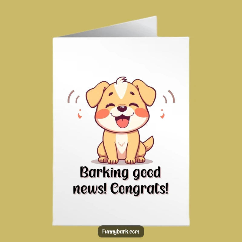 Free Printable Dog Congrats Card: Barking Out Loud for Your Success!