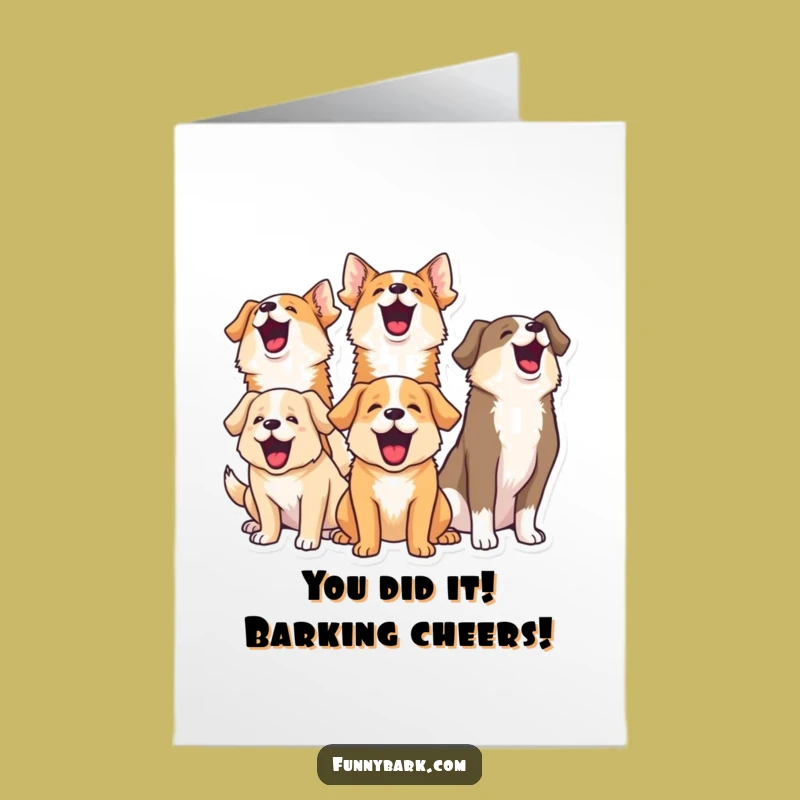 Free Printable Congrats Card: Hilarious Dog Barking Chorus, DIY Downloadable for Any Celebration