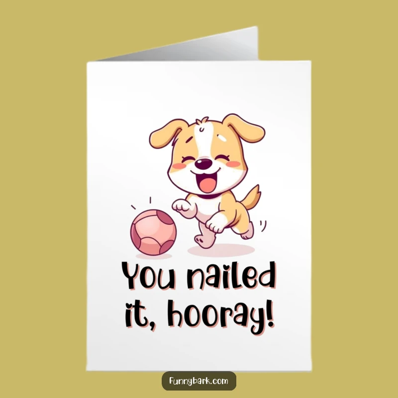 Free Printable Dog Congratulations Card: Hilarious Ball Chase for Your Big Win Downloadable