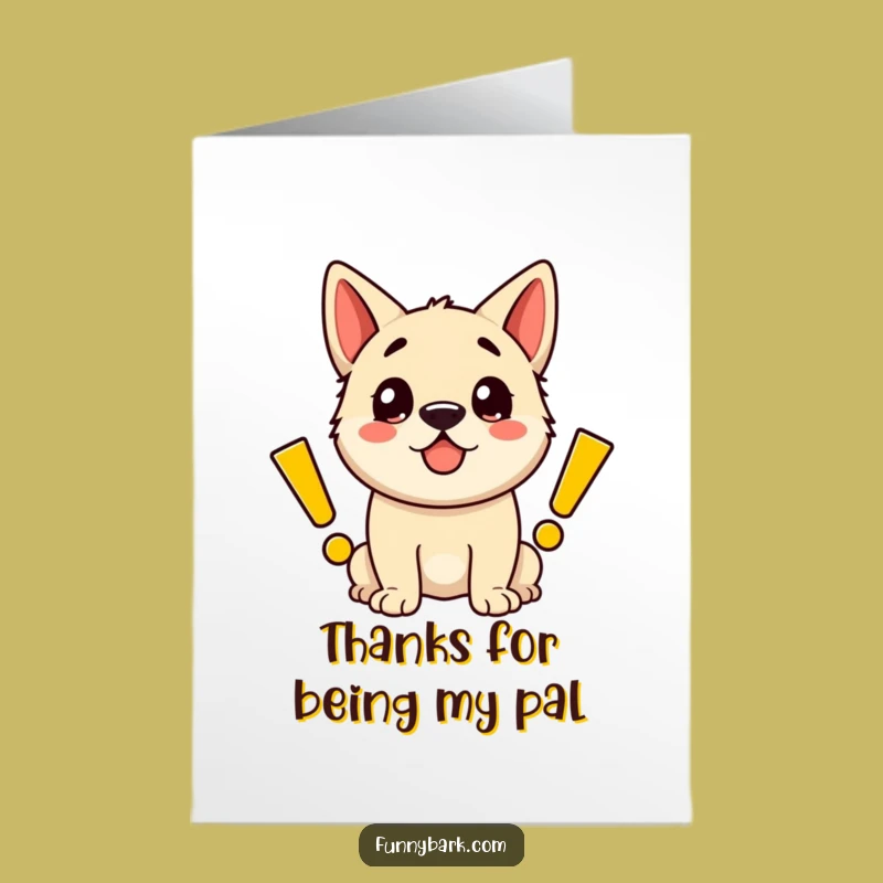 Free Printable Funny Dog Thank You Card: Exclamation Marks Downloadable
