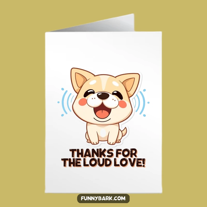 Free Printable Thank You Card: Barking Dog Thanks Howl