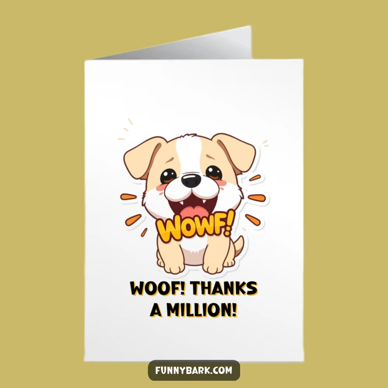 Funny Free Printable Dog Thank You Card - Woof You So Much!