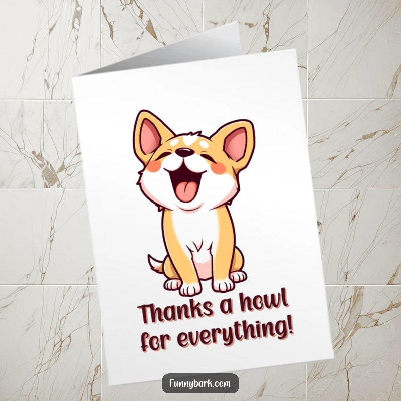 Funny free printable thank you card with a dog character throwing its head back in a happy, grateful howl.