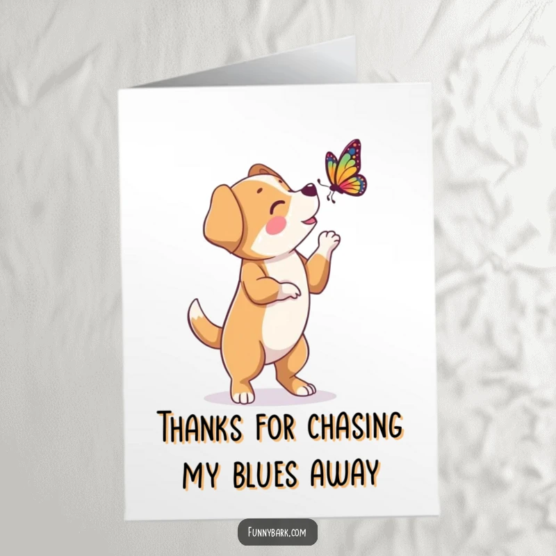 Funny free printable thank you card of a dog standing on its hind legs, barking with playful intensity at a butterfly.