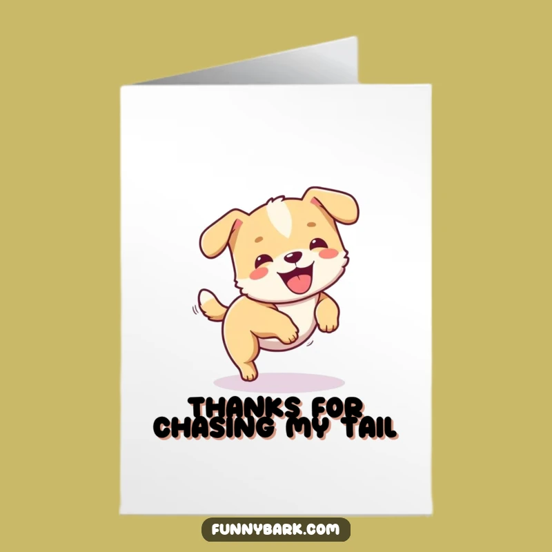 Free Printable Thank You Card: Funny Dog Chasing Tail, Gratitude Spin Downloadable