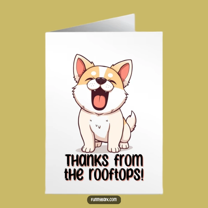 Free Printable Thank You Card: Barking Dog, Big Thanks, DIY Gift