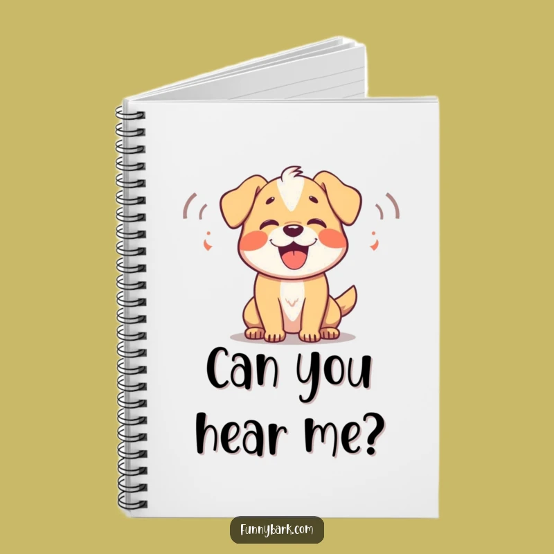 Funny Dog Barking Notebook: Jot Down Woofs, Playful Companion, Perfect Funny Gift
