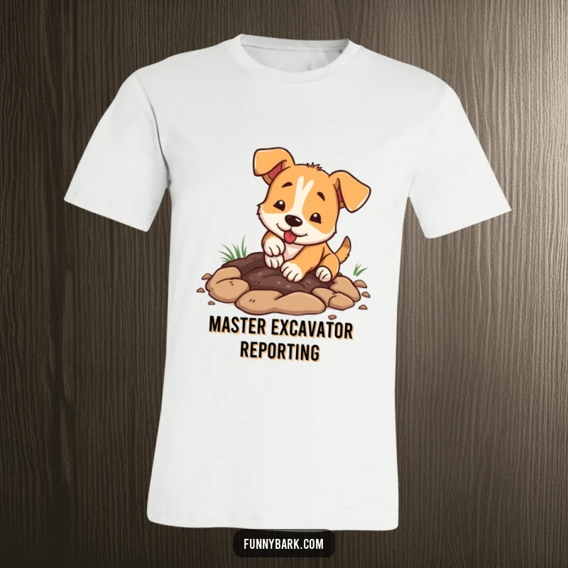 Funny dog t-shirt, enthusiastically digging a hole with its paws, dirt flying, pure determination shown.