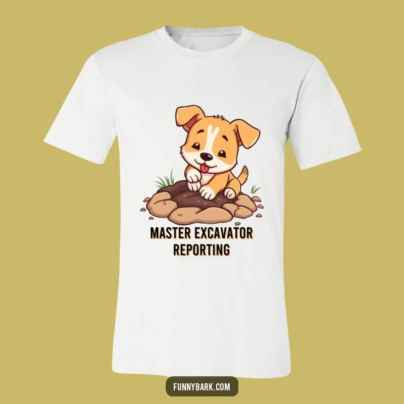 Funny Dog Digging T-Shirt - Enthusiastic Pup Paws Dirt Graphic Tee Gift